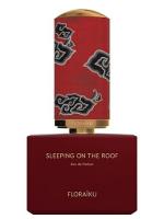 FLORAIKU SLEEPING ON THE ROOF парфюмерная вода (унисекс) 100ml Tester
