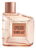 REPLAY TANK туалетная вода (женские) 100ml Tester